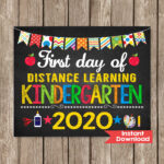 First Day Of Distance Learning Kindergarten School Sign Chalkboard