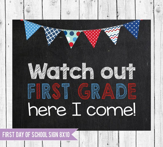First Day Of First Grade Sign Back To School First Grade