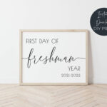 First Day Of Freshman Year 2021 2022 Printable Class Sign Etsy