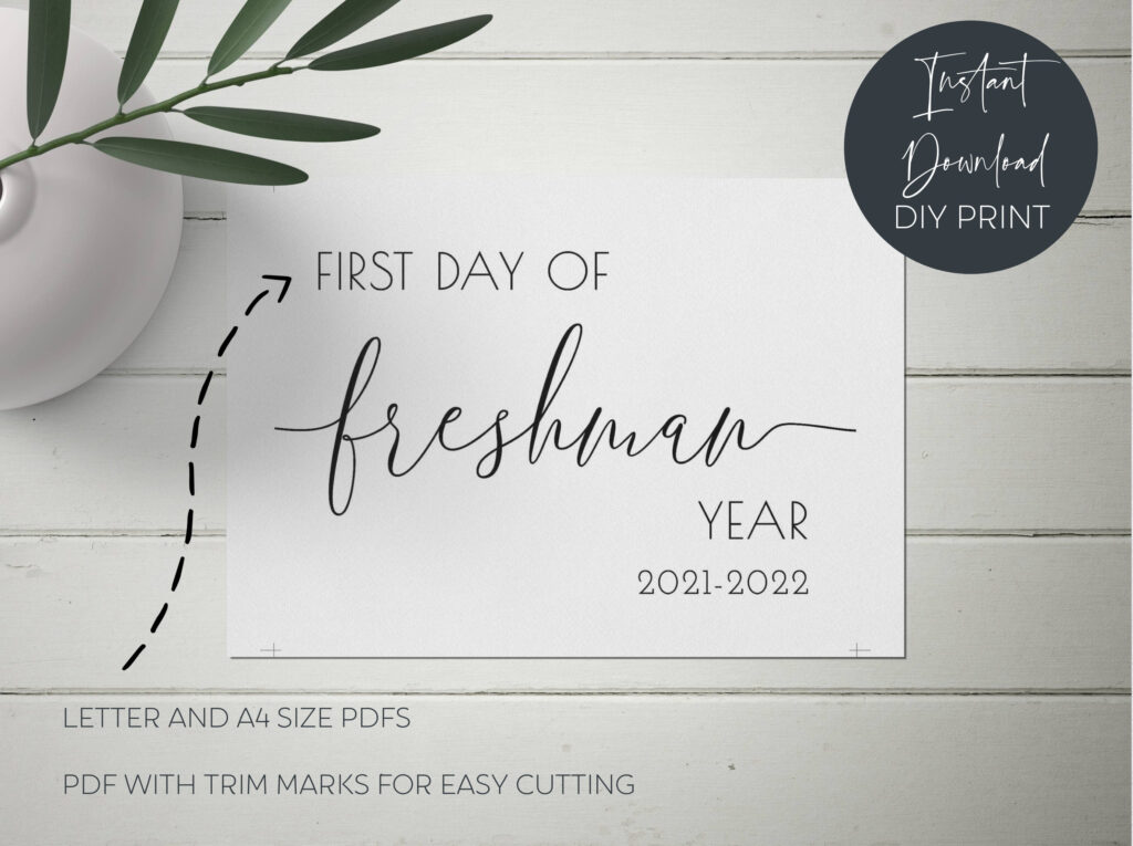 First Day Of Freshman Year 2021 2022 Printable Class Sign Etsy