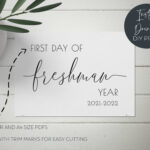 First Day Of Freshman Year 2021 2022 Printable Class Sign Etsy