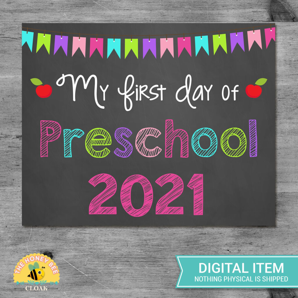 First Day Of Preschool 2021 Chalkboard Sign Printable Photo Etsy