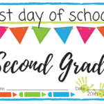 First Day Of School Printable Signs