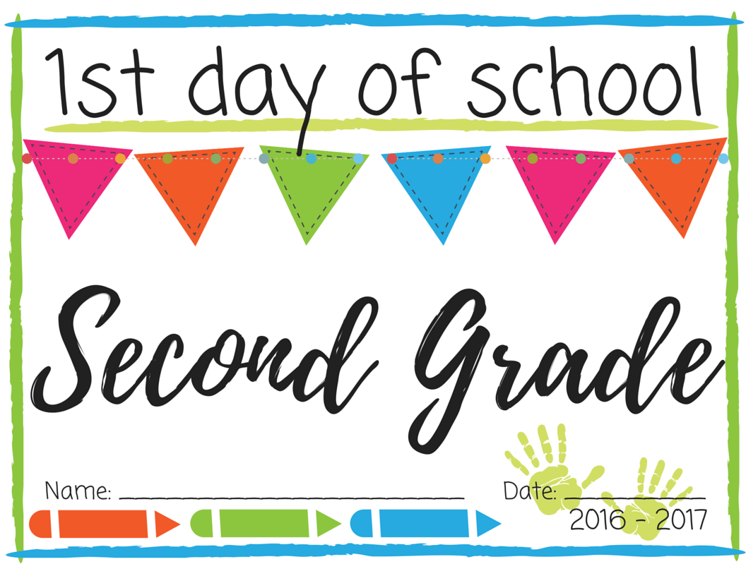 First Day Of School Printable Signs