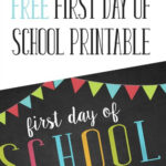 First Day Of School Template Free Printable Freebie Finding Mom