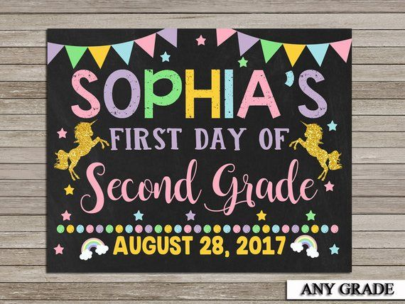 First Day Of Second Grade Chalkboard School Sign Unicorn First Day Of 