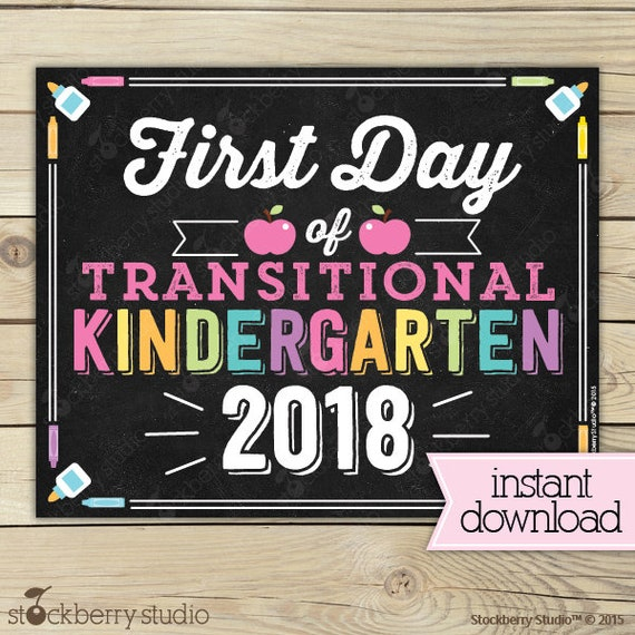 First Day Of Transitional Kindergarten Sign Girl First Day Of School 