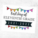 First Last Day Of Eleventh Grade 2021 2022 Printable Back Etsy