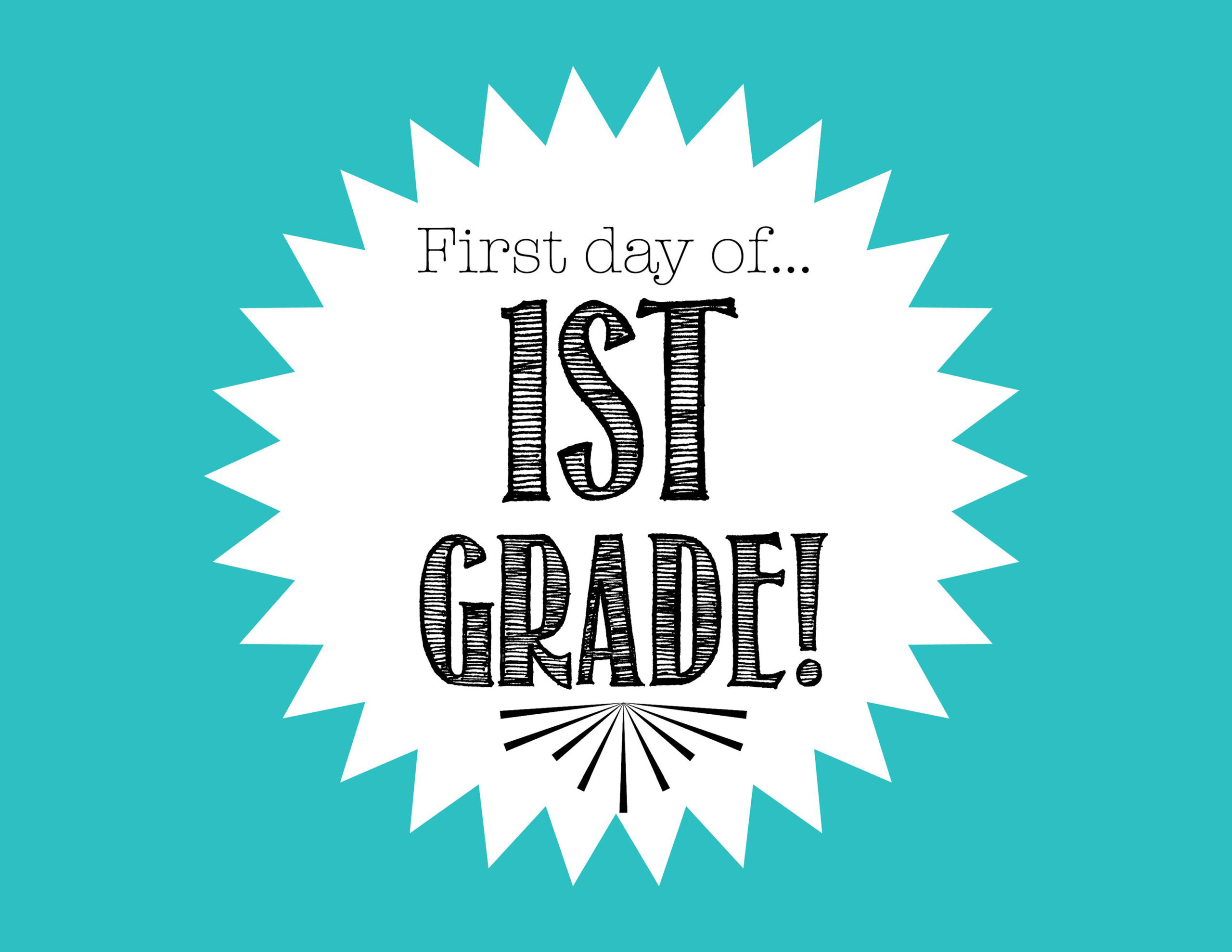 Free First Day Of School Printables