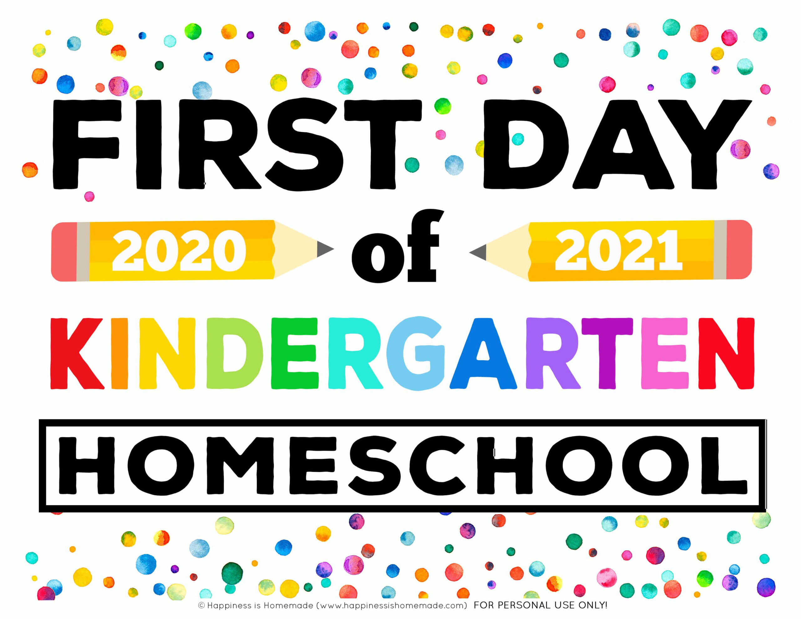 Free Printable First Day Of School Signs 2020 Happiness Is Homemade