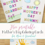 Free Printable Mother s Day Card For Mom Or Grandma Loving Our Messy