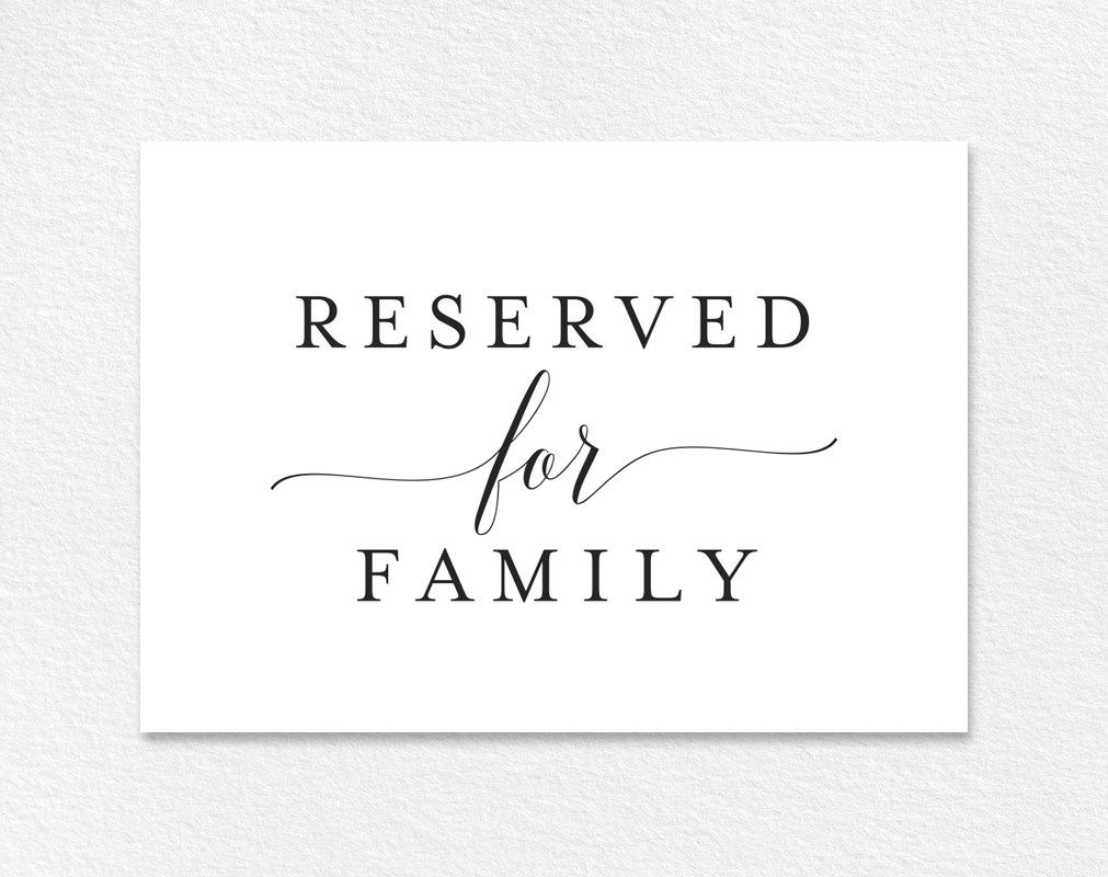 FREE Reserved For Family Printable Card From Bliss Paper Boutique 