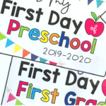 Freebie First Day Of School Signs School Signs Preschool First Day