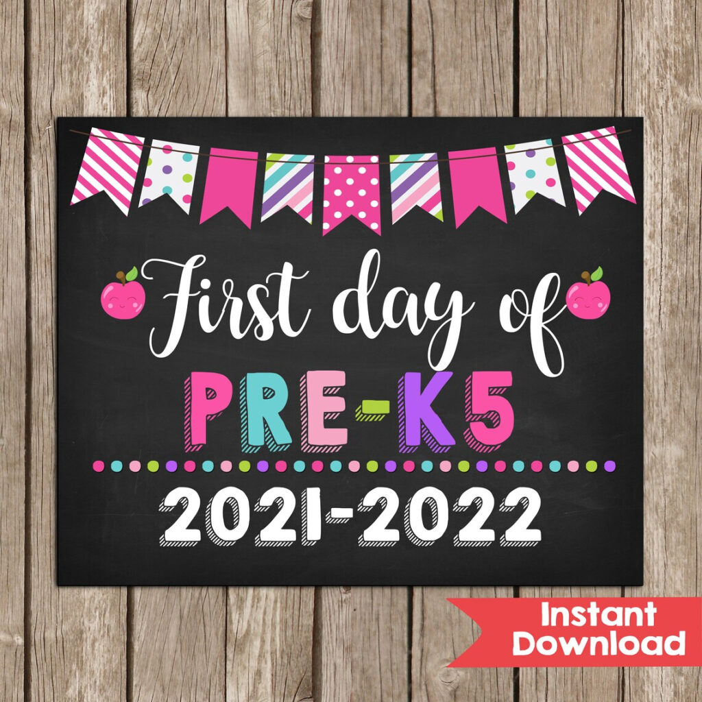 Girl First Day Of PRE K5 Sign 2021 2022 Printable INSTANT Etsy