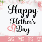 Happy Mother s Day Mother s Day Sign 354608 SVGs Design Bundles