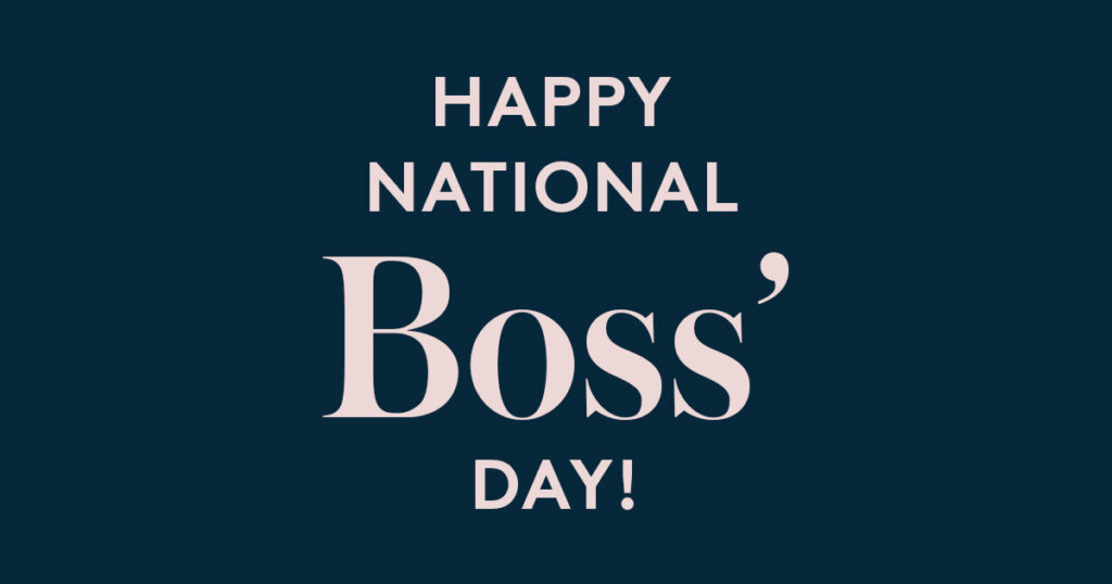 Happy National Boss s Day The READ Center