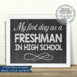 I m A Freshman First Day Of High School Sign Class Of 2023 Printable