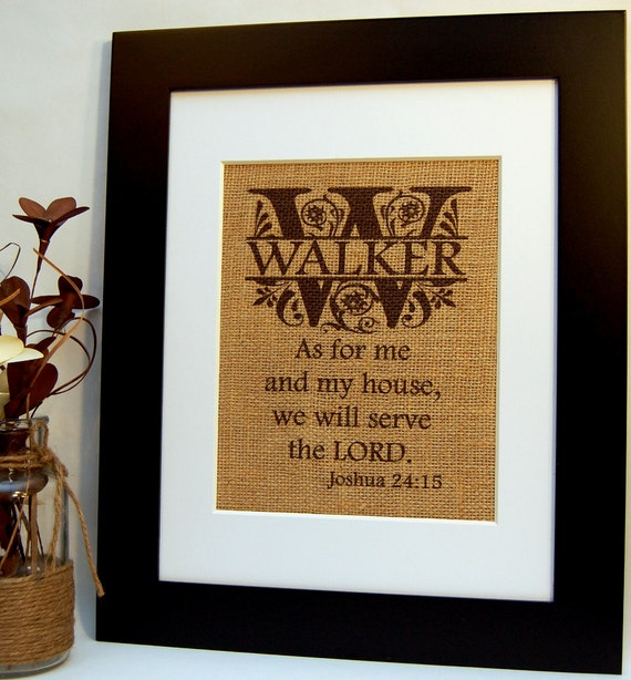 Joshua 24 As For Me And My House We Will Serve By BusyBeeBurlap