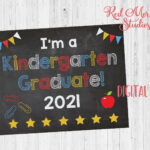 Kindergarten Graduate Sign 2021 PRINTABLE 2021 Last Day Of Etsy