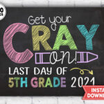 Last Day Of 5th Grade Sign Last Day Of School Printable 2021 Etsy