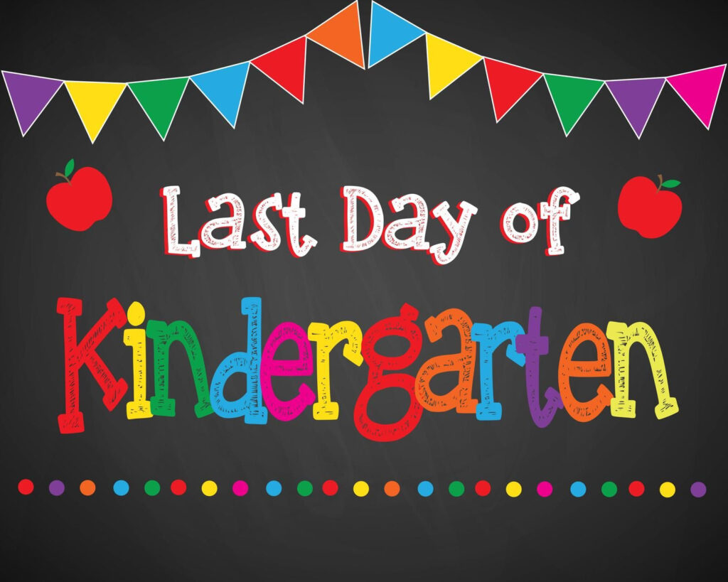 Last Day Of Kindergarten Last Day Of School Chalkboard Sign Etsy 