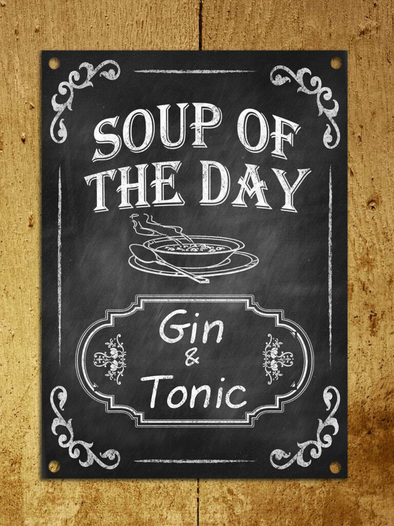 Metal Plaque Chalk Retro Style Soup Of The Day Gin Tonic Kitchen Wall 