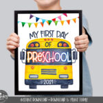 My First Day Of Preschool Sign Printable School Bus First Day Etsy