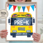 My First Day Of School Sign Printable School Bus PRE K Sign My