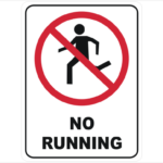 No Running P2220 National Safety Signs