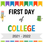 Printable First Day Of College Sign