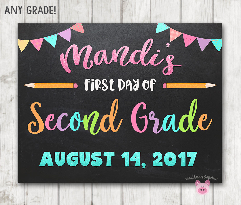 Printable First Day Of School Sign Happy Barn