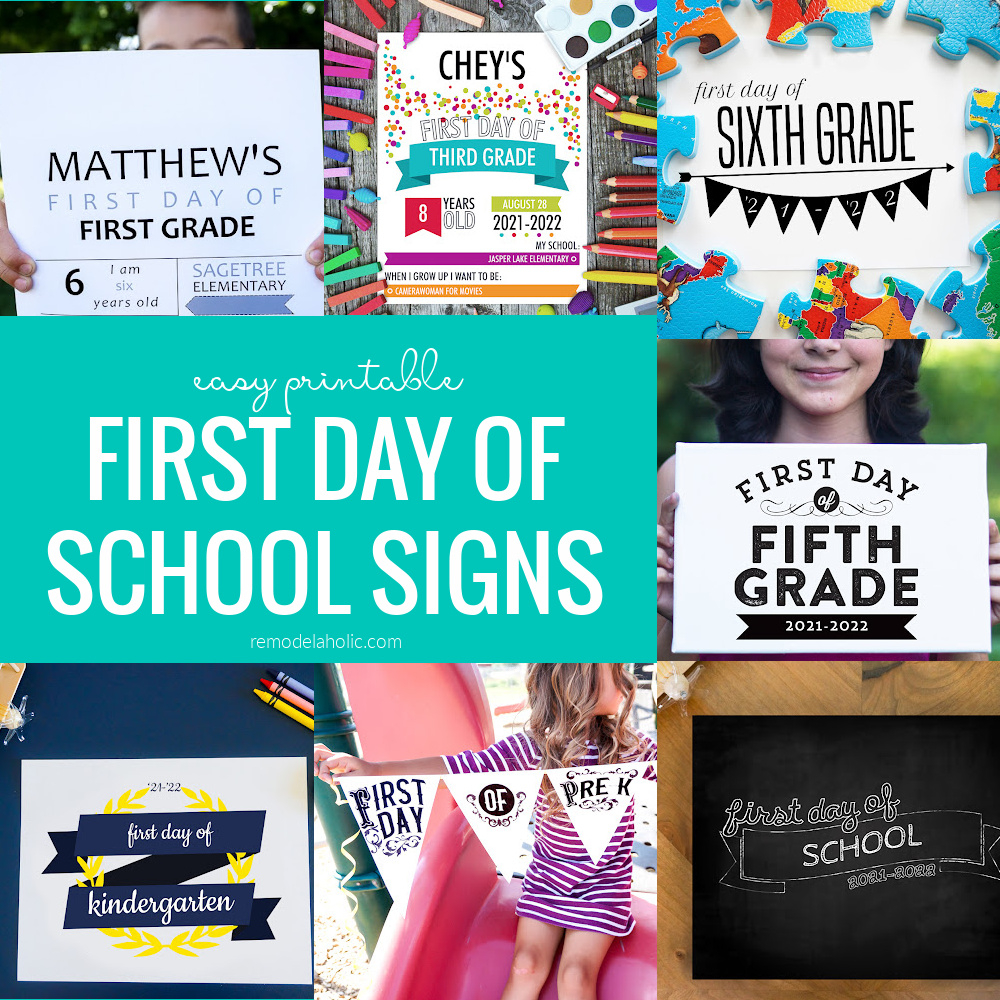 Remodelaholic Printable First Day Of School Signs Updated For 2021 2022 