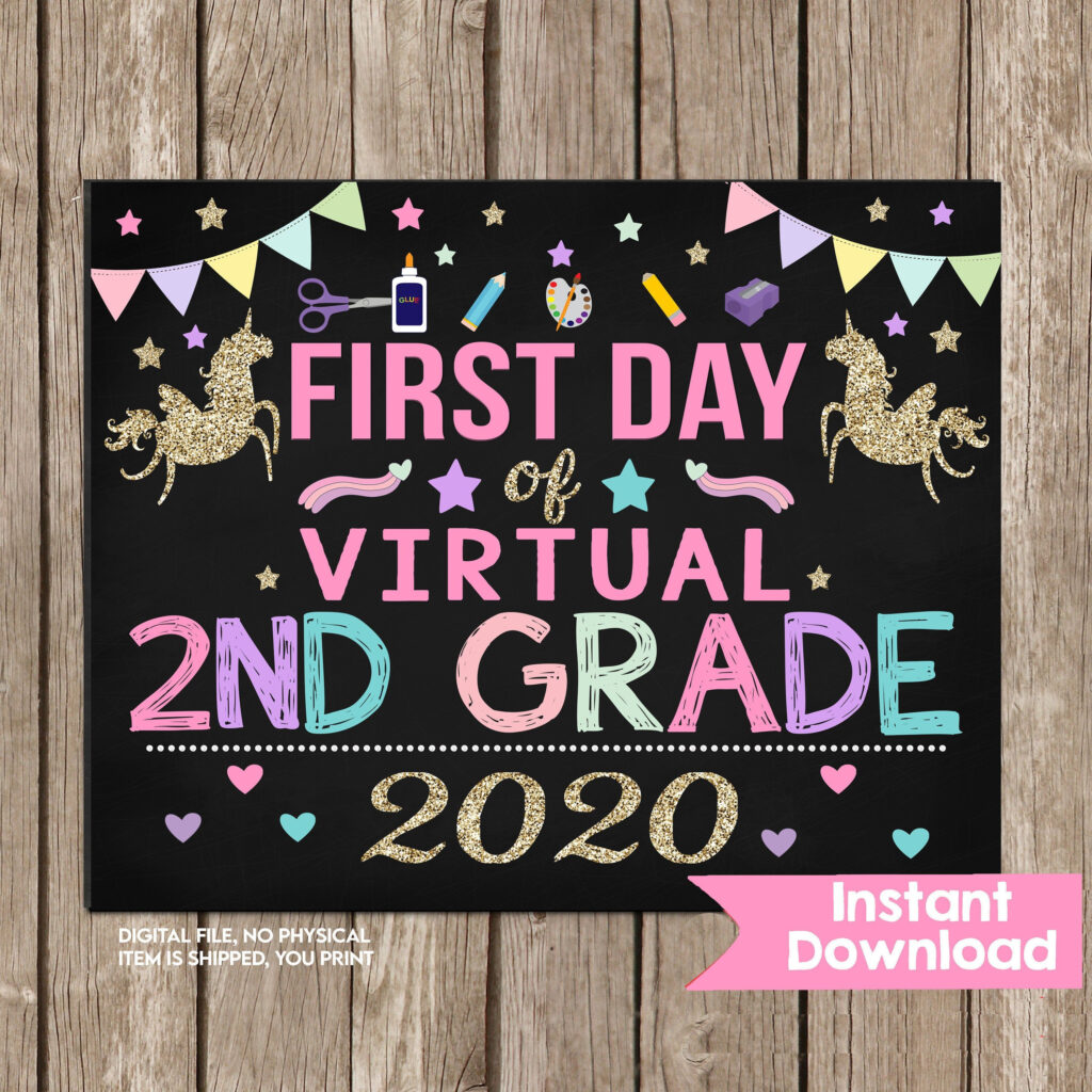 Unicorn First Day Of Virtual 2nd Grade Sign Girl First Day Of Second 