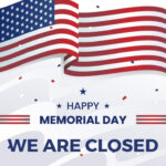 We Are Closed On Memorial Day 31 May 2021 Printable Images For Office