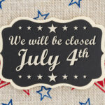 We Will Be Closed July 4th Independence Day Message House Of Ruth