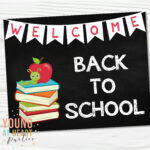 Welcome Back To School Sign School Poster Classroom Decor Chalkboard