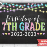 1st Day 7th Grade Sign 2022 First Day Of 7th Grade Printable Etsy Finland