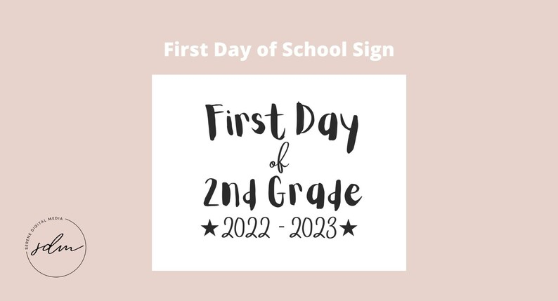 2nd Grade Printable First Day Of School Sign 2022 2023 Etsy