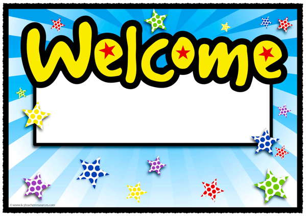 A4 Welcome Poster K 3 Teacher Resources