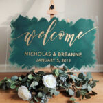 Brushed Acrylic Welcome Wedding Sign Painted Acrylic Wedding Sign