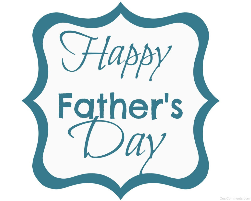 Father s Day Pictures Images Graphics Page 6