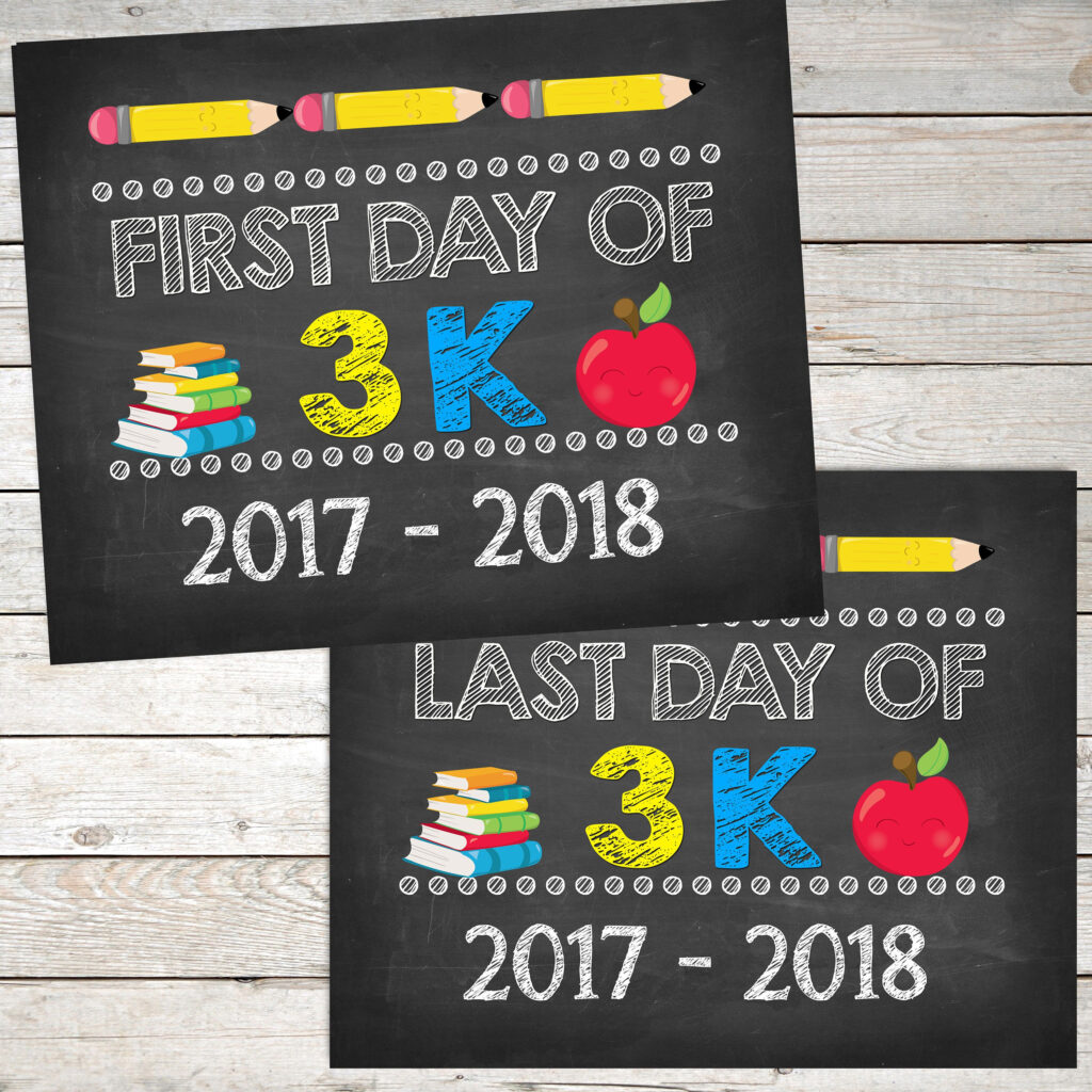 First Day And Last Day Of 3K Sign 8x10 INSTANT DOWNLOAD Photo School 