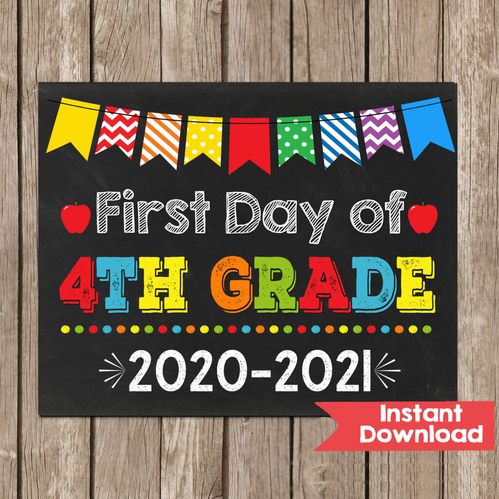 First Day Of 4TH GRADE Chalkboard Sign 8x10 INSTANT DOWNLOAD Photo Prop 