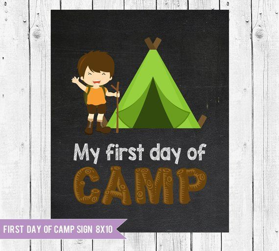 First Day Of Camp Camp Sign Printable Camp Photo Prop Child 