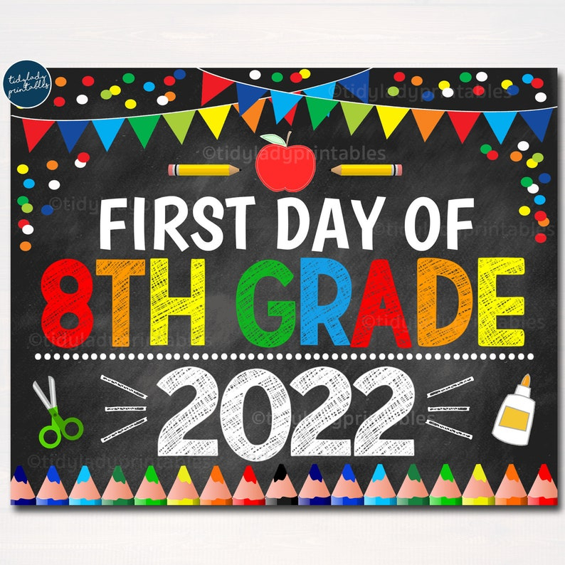 First Day Of Eighth Grade 2022 Printable Back To School Etsy Finland