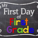 First Day Of First Grade Sign FREEBIE Mrs Gilchrist s Class