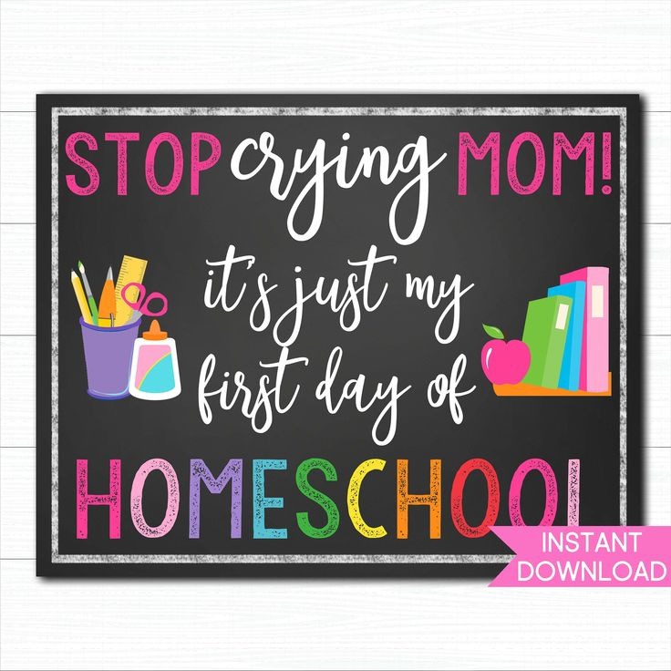 First Day Of Homeschool Sign First Day Of School Sign Stop Crying Mom 