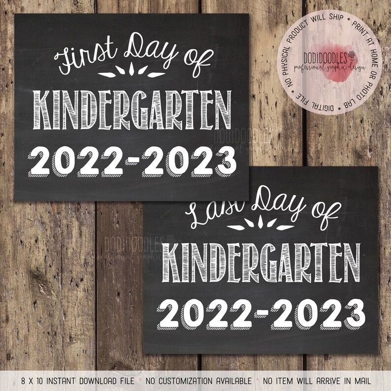 First Day Of Kindergarten 2022 2023 Last Day Of Kindergarten Etsy