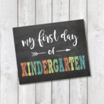 First Day Of Kindergarten Chalkboard Sign 8 X 10 By IslaJoStudio