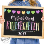 First Day Of Kindergarten Printable First Day School Sign By